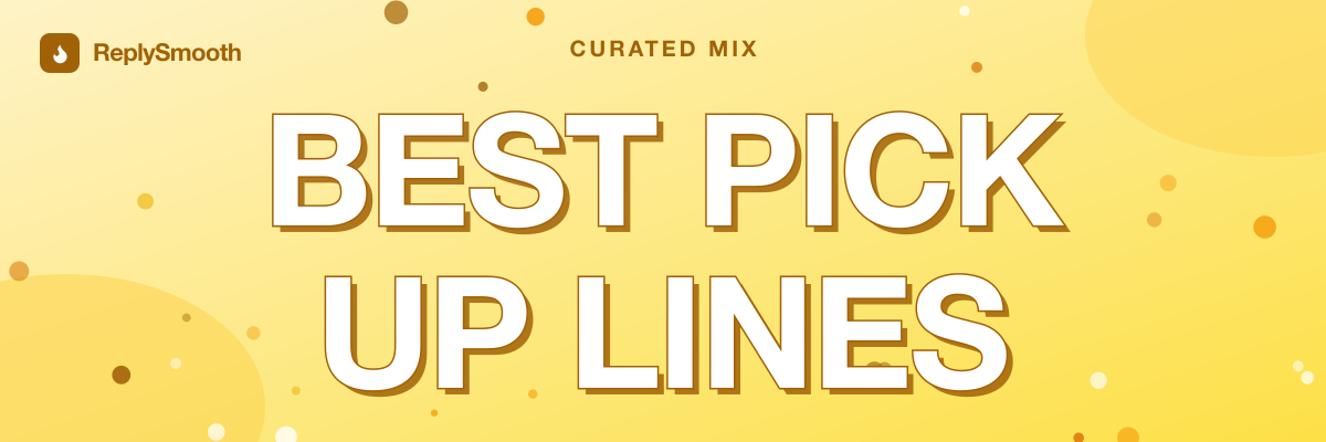 Best Gay Pick Up Lines